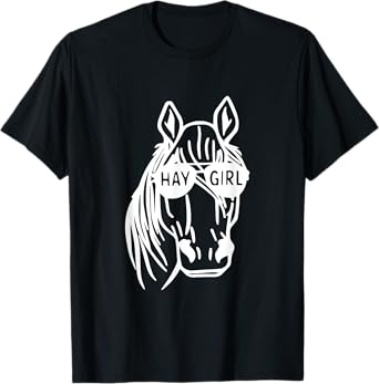 Horse Riding Cowgirl Farming Mare Lovers Womens Hay Girl T-Shirt