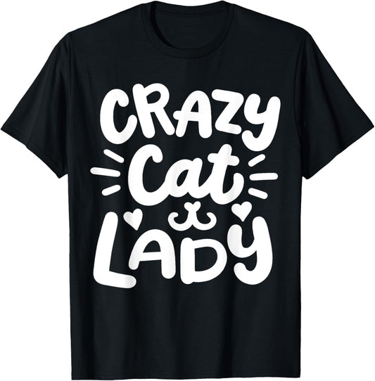 Crazy Cat Lady T-Shirt