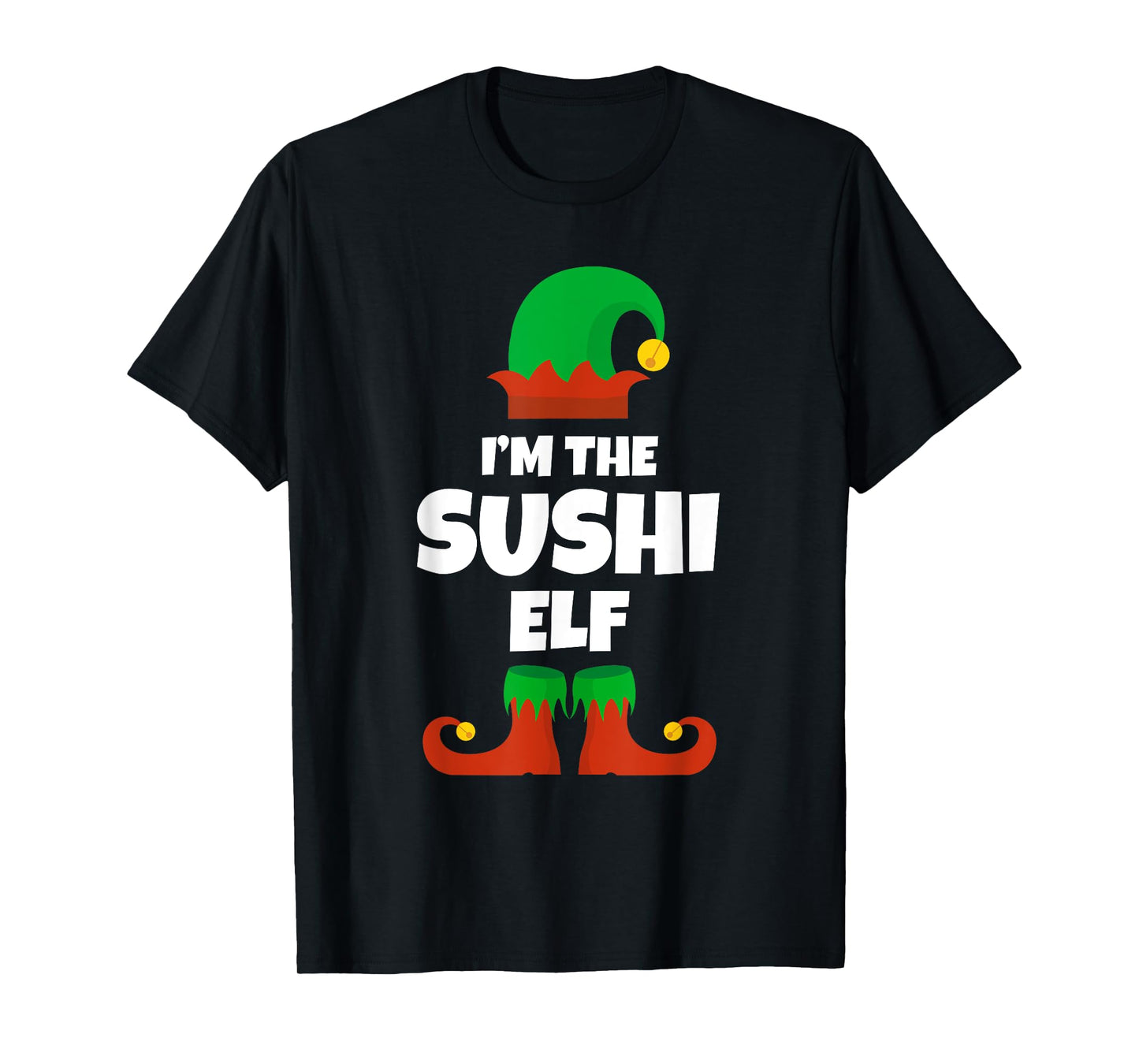 I'm The Sushi Elf Family Pajama Christmas Funny Japanese T-Shirt