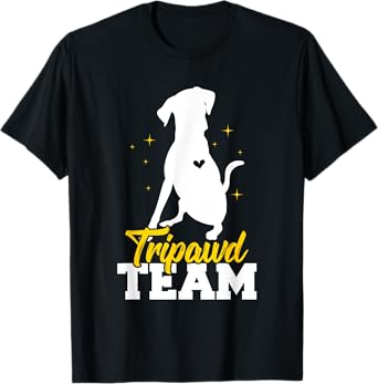 Tripawd Team Leg Amputee Dog Tripaw Dogs Tripod Dog Owners T-Shirt