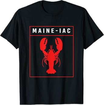 Funny Maine Lobster Red Lobster Maineiac T-Shirt