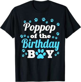 Poppop Of The Birthday Boy Dog Paw Bday Party Celebration T-Shirt