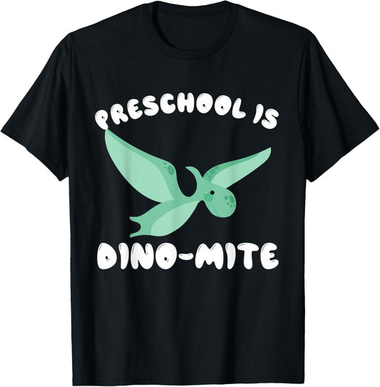 Dinosaur Back to School Shirt | Preschool is Dino Mite T-Shirt