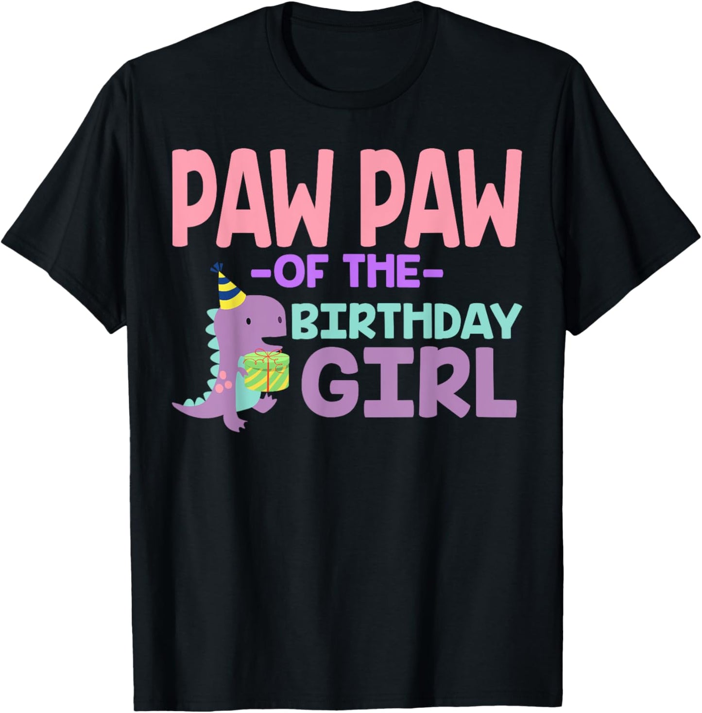 Paw Paw of The Birthday For Girl Saurus Rex Dinosaur Party T-Shirt
