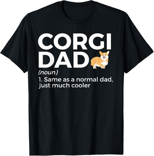 Corgi Dad Definition Funny Pet Corgi Dog Lover Father's Day T-Shirt