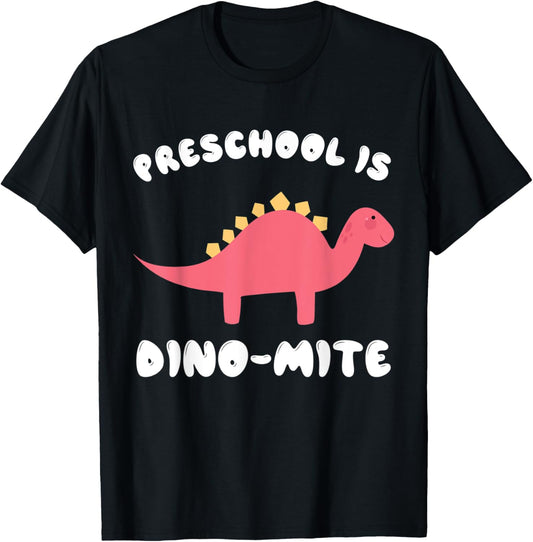 Dinosaur Back to School Shirt | Preschool is Dino Mite T-Shirt