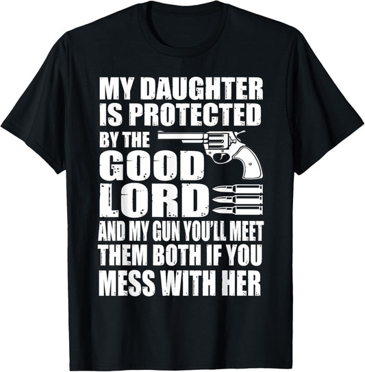 And My Gun Father T-Shirt