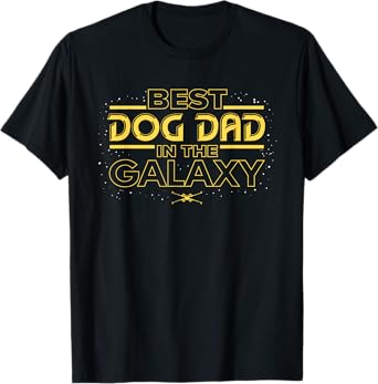 Star Wars Best Dog Dad in the Galaxy Birthday Father’s Day T-Shirt