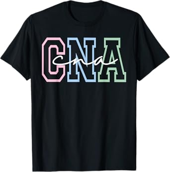 Women CNA Shirt for Nursing Assistants Healthcare RN T-Shirt
