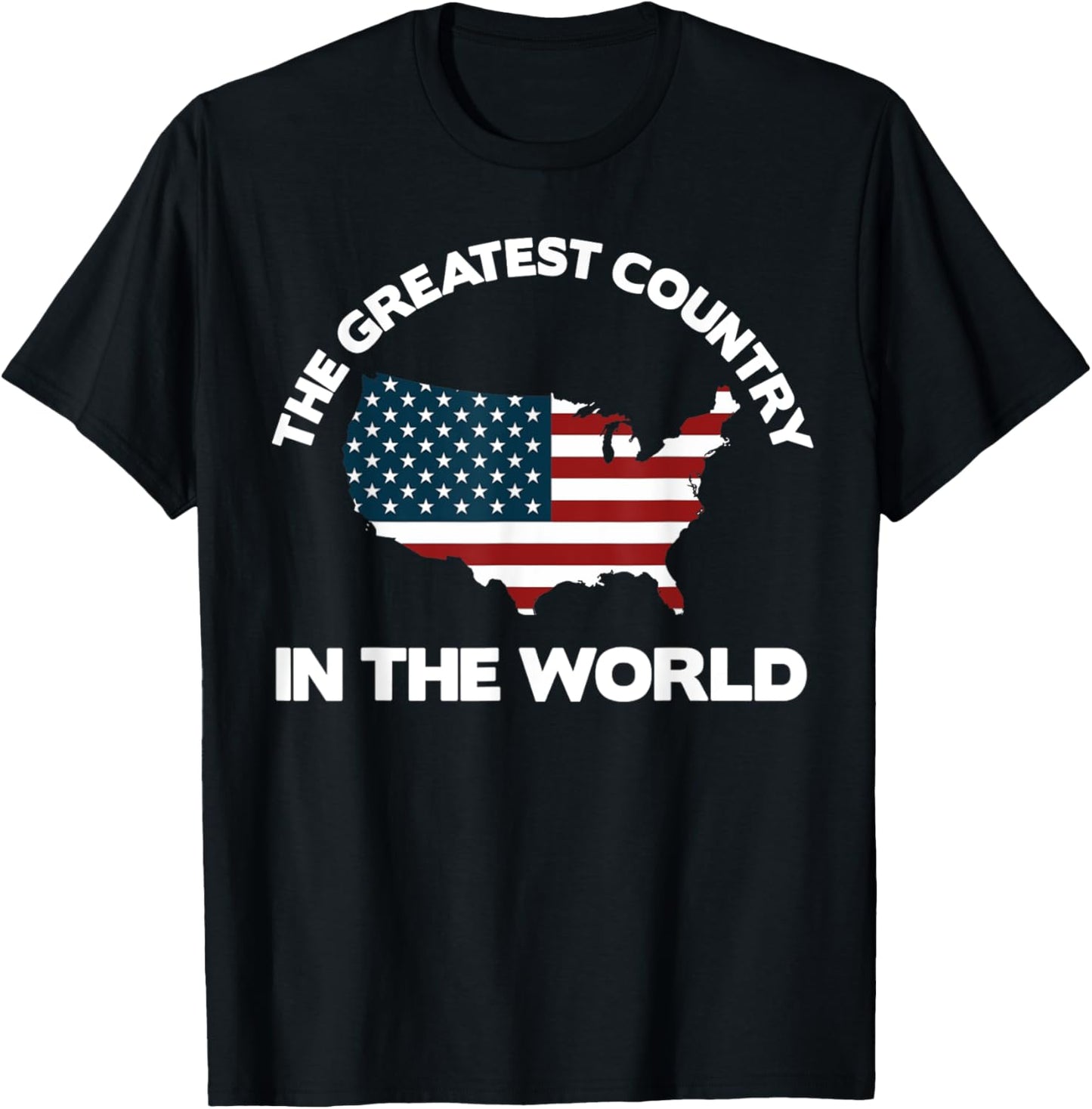 4th of July USA Greatest Country in the World America Shirt T-Shirt