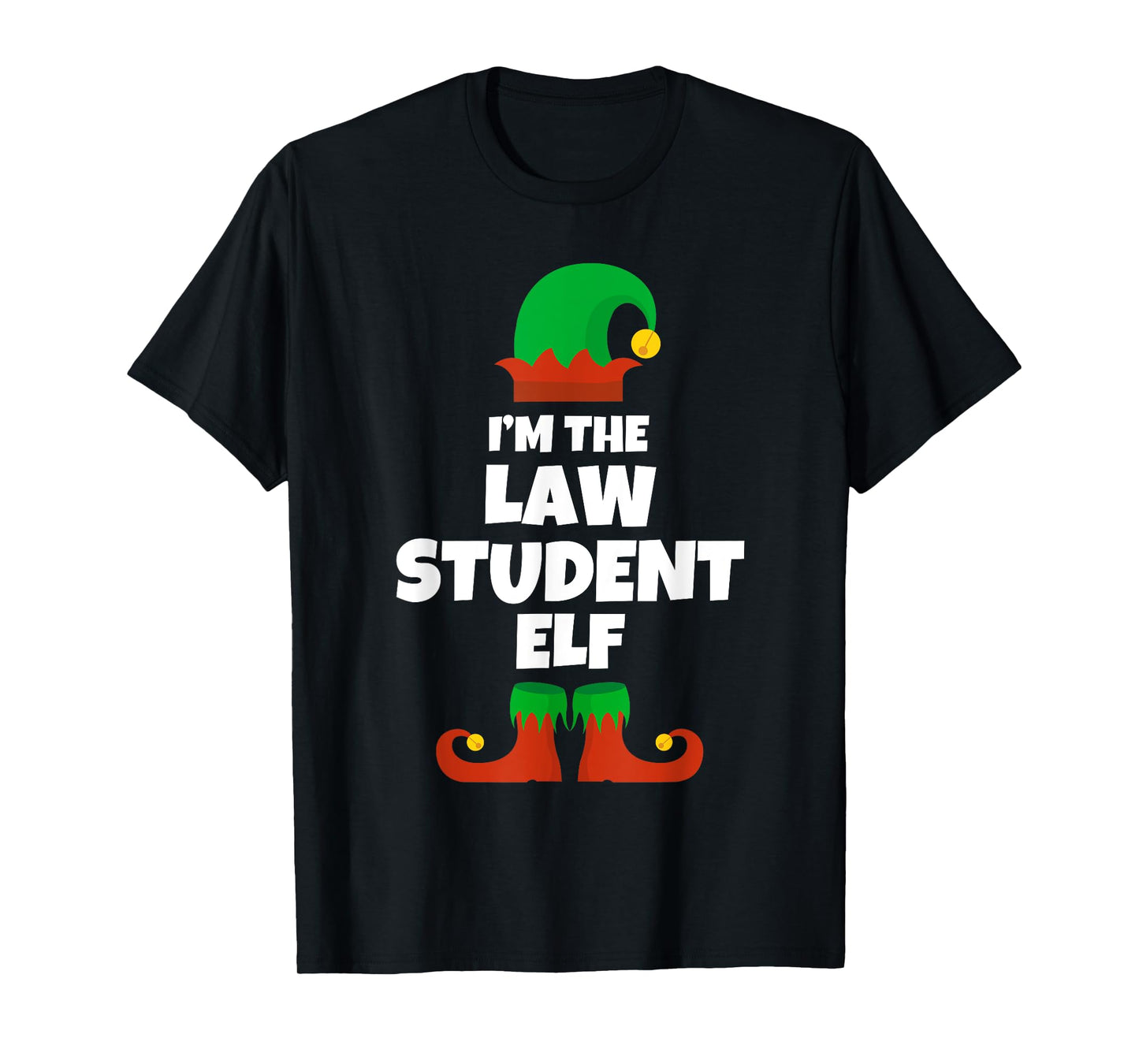 I'm The Law Student Elf Family Pajama Christmas Funny T-Shirt