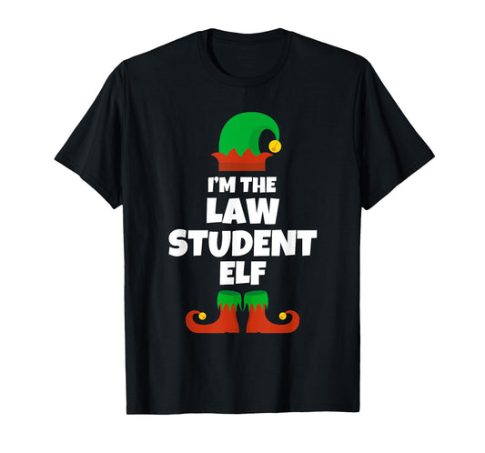 I'm The Law Student Elf Family Pajama Christmas Funny T-Shirt