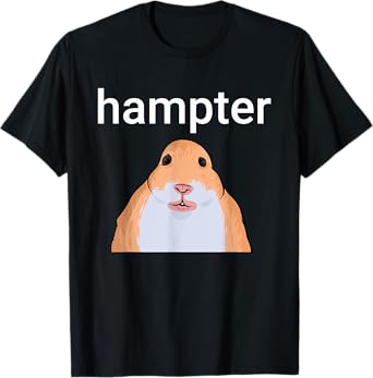 Hampter Funny Hamster Dank Meme T-Shirt