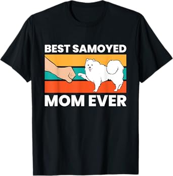 Best Samoyed Mom Ever T-Shirt