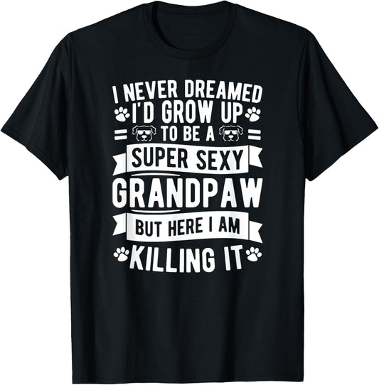 To Be A Grandpaw Grandpa Dog Grandpaw T-Shirt