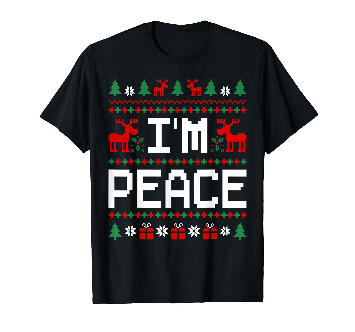 Couples Ugly Christmas Sweaters I Come In Peace I'm Peace T-Shirt