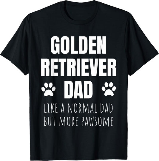 Funny Golden Retriever Dad Dog Owner T-Shirt