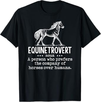 Equinetrovert Funny Horse Equestrian Riding Saying Graphic T-Shirt