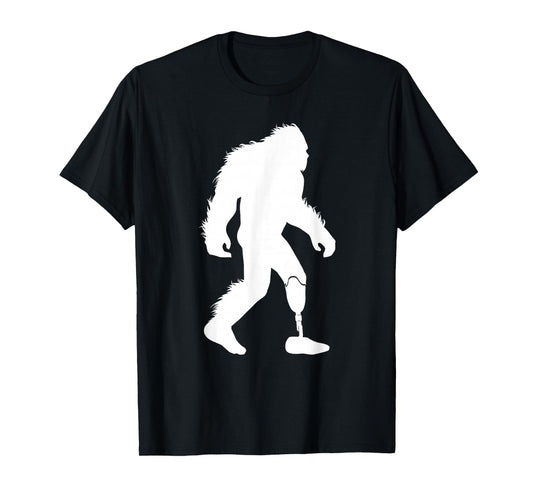 Bigfoot Leg Amputee Sasquatch Wearing Prosthetic Leg T-Shirt
