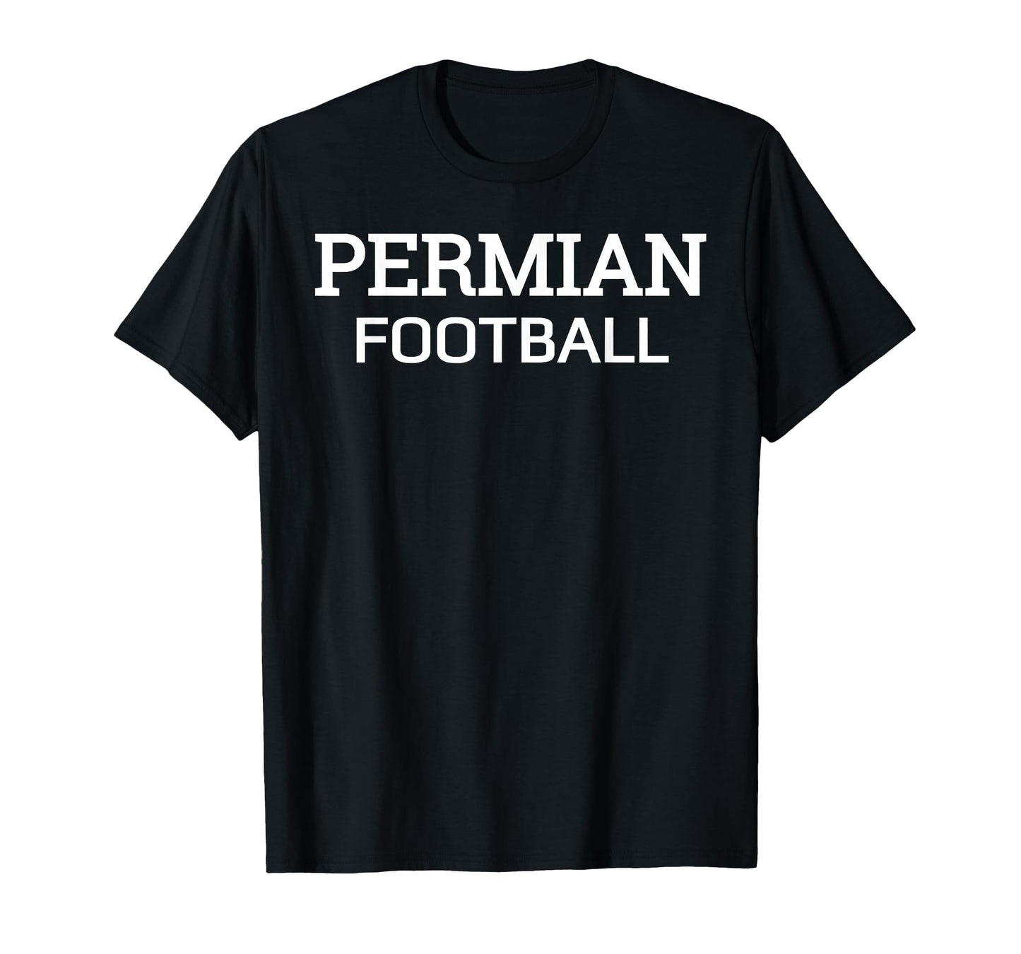 Permian Football print - Root for Your School! T-Shirt