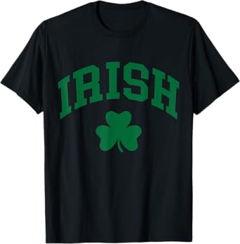 Irish Shamrock St Patricks Day Ireland Pride Irish Green T-Shirt