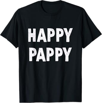 Pappy Grandpa Birthday Gifts Happy Pappy T-Shirt, Black, Small, Unisex, Short Sleeve, Letter Print, Casual, Humor