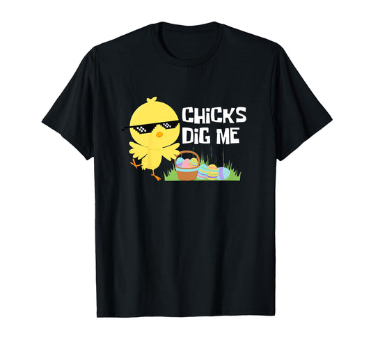 Kids CHICKS DIG ME Funny Easter Joke Egg Basket Cute Toddler Boys T-Shirt