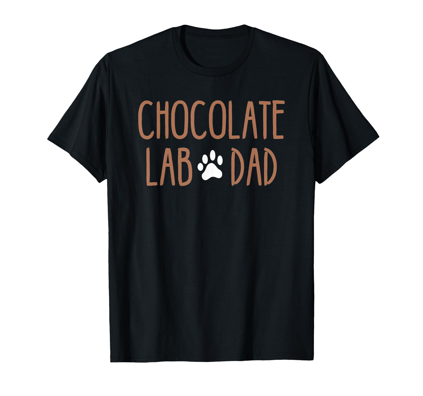 Best Chocolate Lab Dad Dog Lover Brown Labrador Retriever Men Women Girls Kids T-Shirt