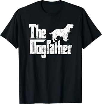 Cocker Spaniel Dogfather Funny Dog Owner T-Shirt