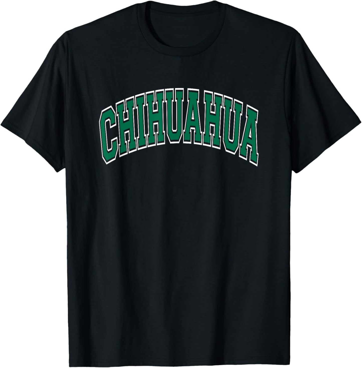 Chihuahua Arched Green Text T-shirt
