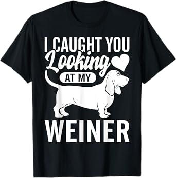 Weiner Dog Dachshunds Weiners Hounds Pet Men Women Girls Kid T-Shirt