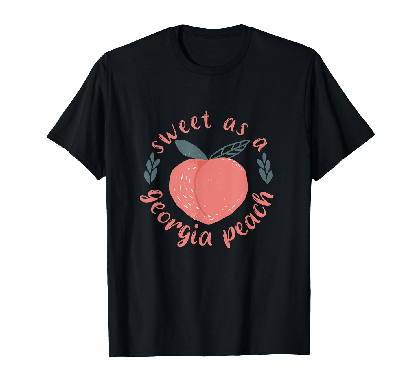 Funny Sweet As Georgia Peach T-Shirt