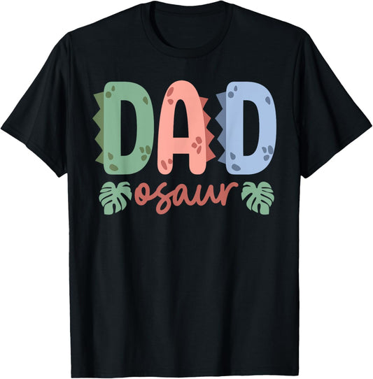 Dadosaur Daddy Saurus Birthday Dinosaur Family Matching T-Shirt