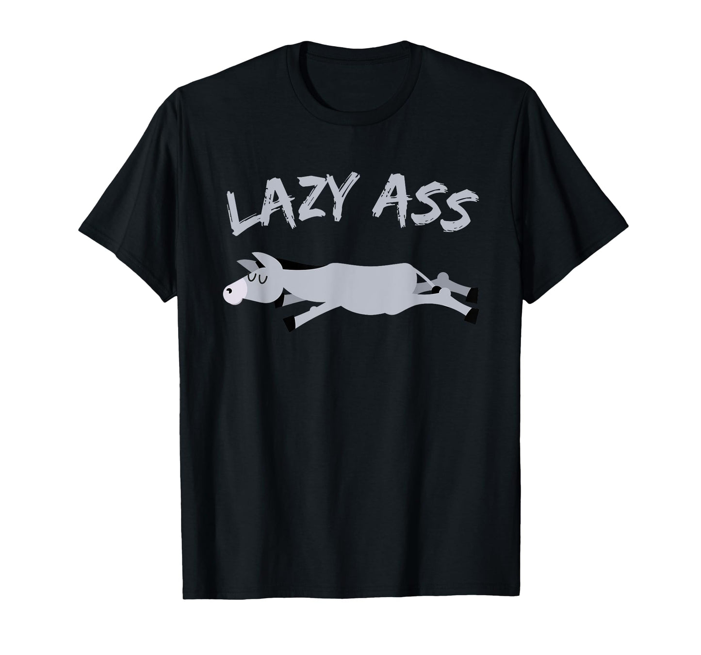 FUNNY LAZY ASS DONKEY BURROW T-Shirt