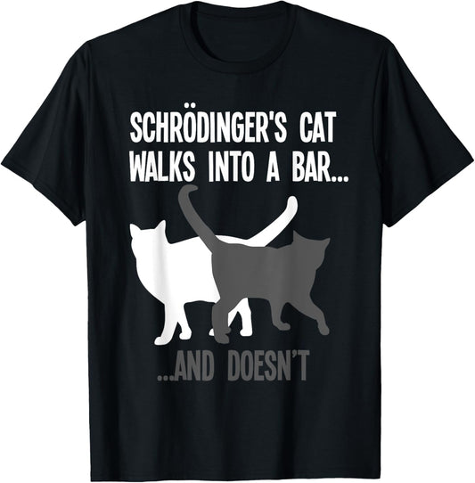 Funny Scientist Gift Schroedingers Cat Quantum Physics T-Shirt