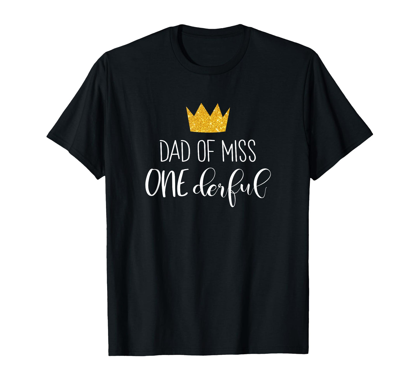 Dad Of Miss Onederful Shirt Daddy 1st Birthday Of Girl Gift