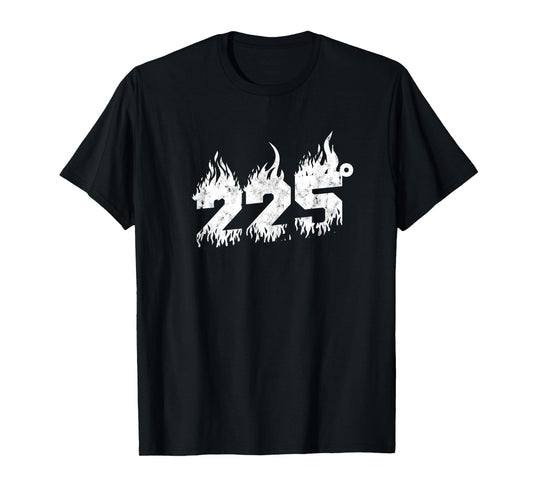 225 degrees - Barbecue Grill and smoke T-Shirt