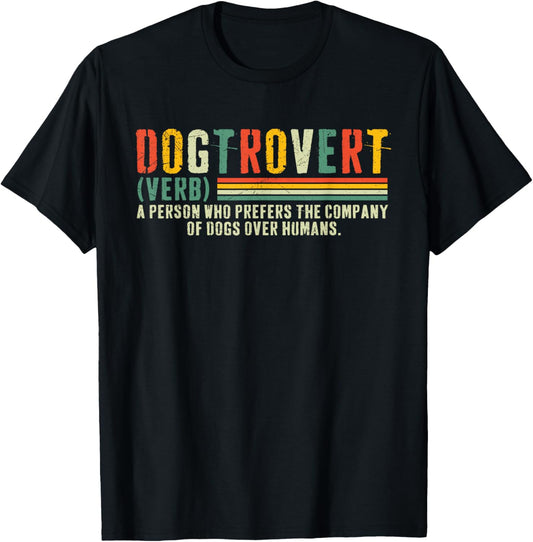 Dogtrovert Cool Vintage Dogtrovert Definition T-Shirt
