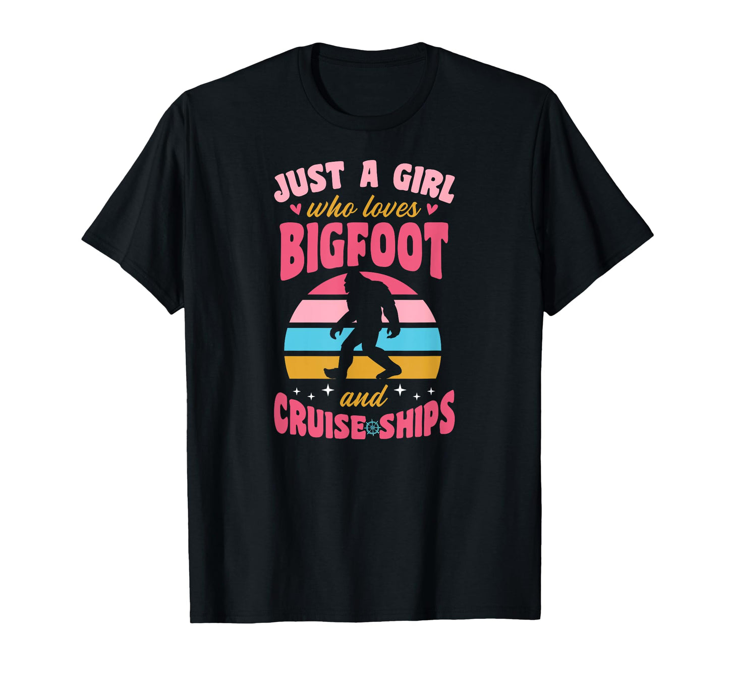 Just A Girl Who Loves Bigfoot And Cruise Ships Retro 70s T-Shirt