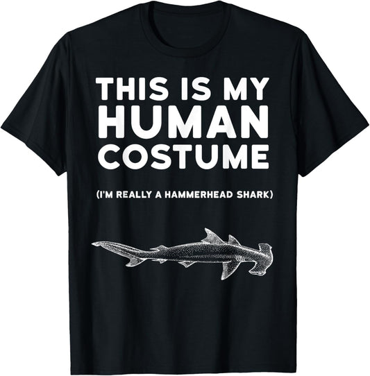 This Is My Human Costume Hammerhead Shark Halloween Shirt T-Shirt