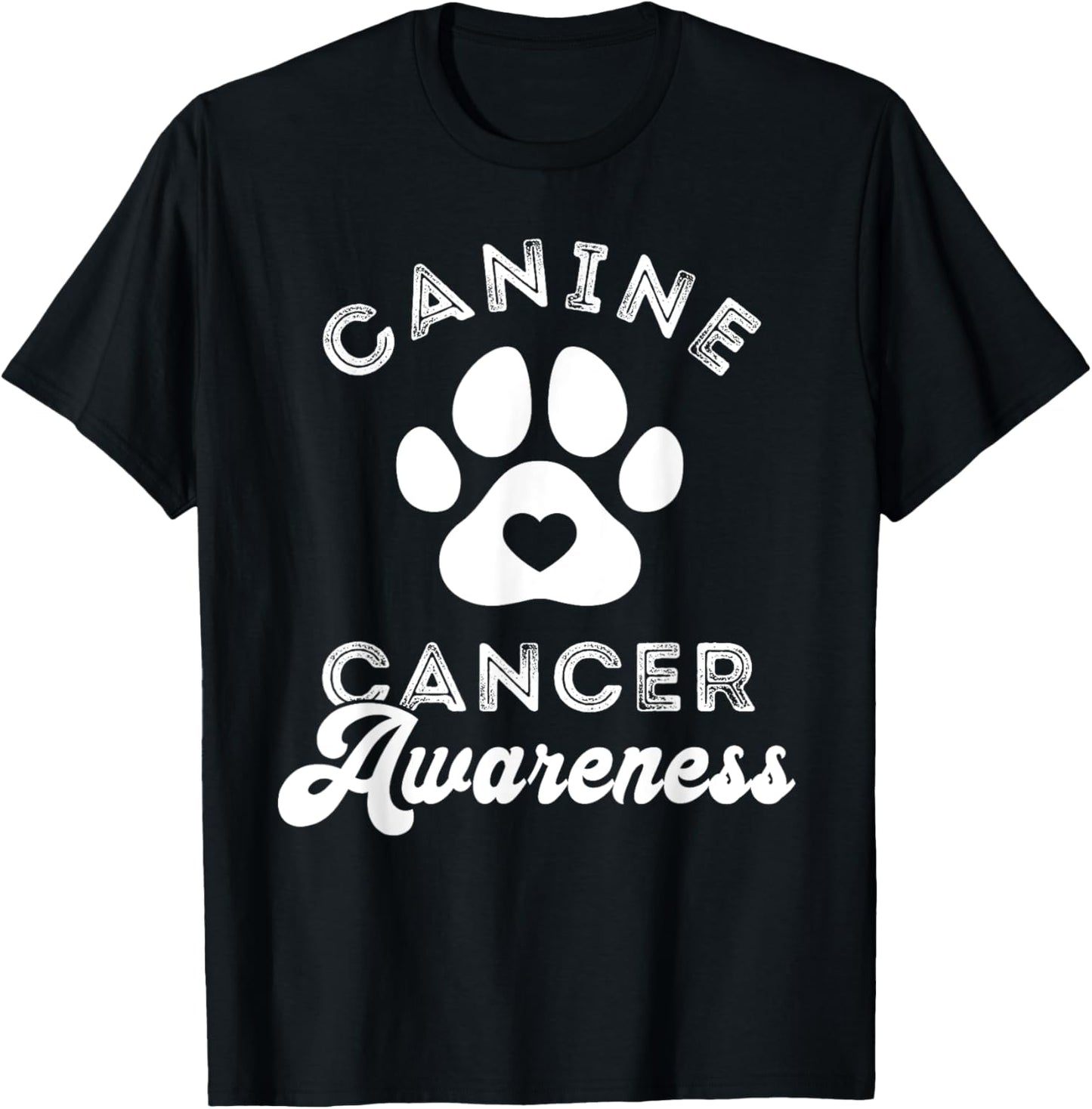 Canine Cancer Awareness Pet Awareness Heart Paw Print T-Shirt