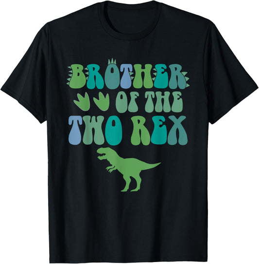 Brother Of The Two Rex Birthday Boy T-Rex Dinosaur Dad Papa T-Shirt