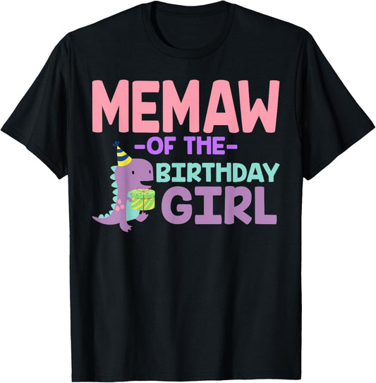 Memaw of The Birthday For Girl Saurus Rex Dinosaur Party T-Shirt