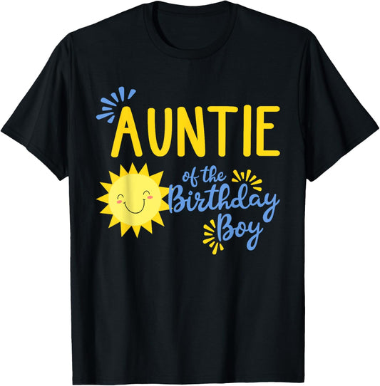 Auntie of the Birthday Boy 1st Birthday Sunshine Boy T-Shirt