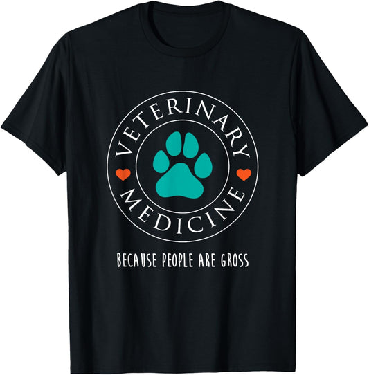 Veterinary Medicine People are Gross Funny Vet Gift T-Shirt