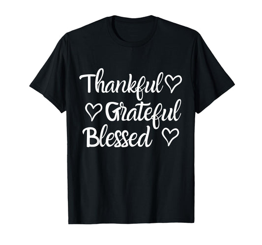 Thankful Grateful Blessed Shirt Thanksgiving Family T-Shirt