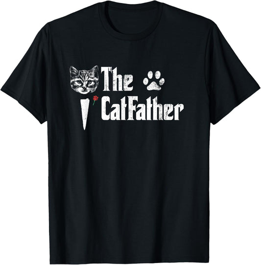 The Catfather T-Shirt Funny Father's Day Gift for Cat Daddy T-Shirt