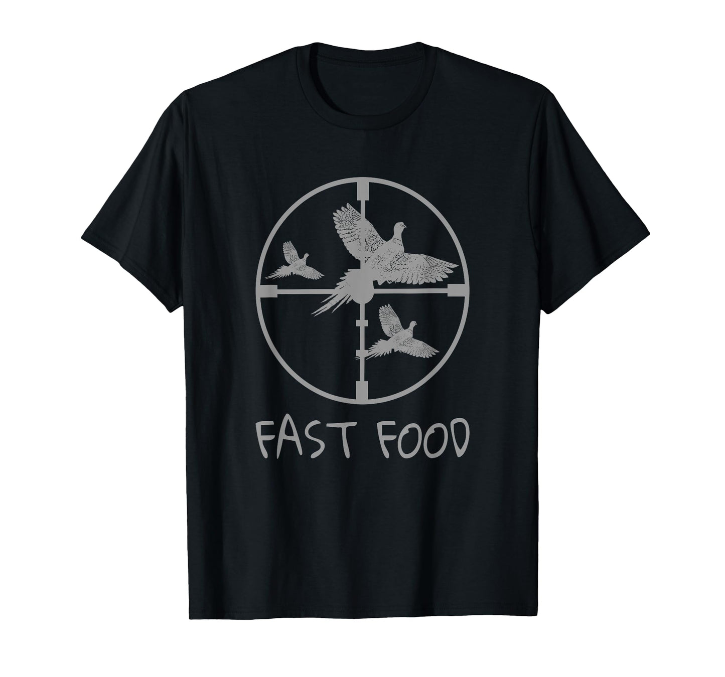 Bird Hunting Funny Hunter Fast Food Pheasant T-Shirt