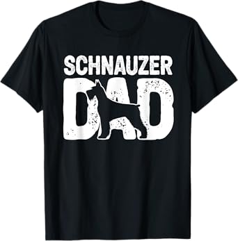 Funny Schnauzer Dad Dog Lover Schnauzer Father Dog Owner T-Shirt