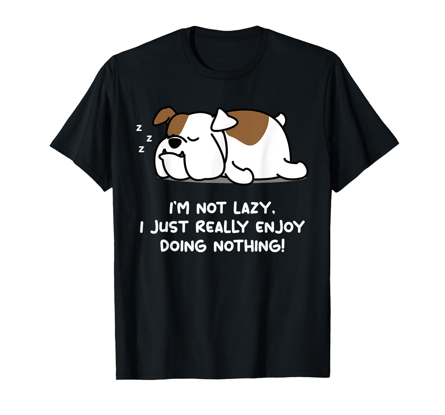 Lazy English Bulldog Lover Tshirt Puppy Dog English Bulldog Men Women Girls Kids T-Shirt